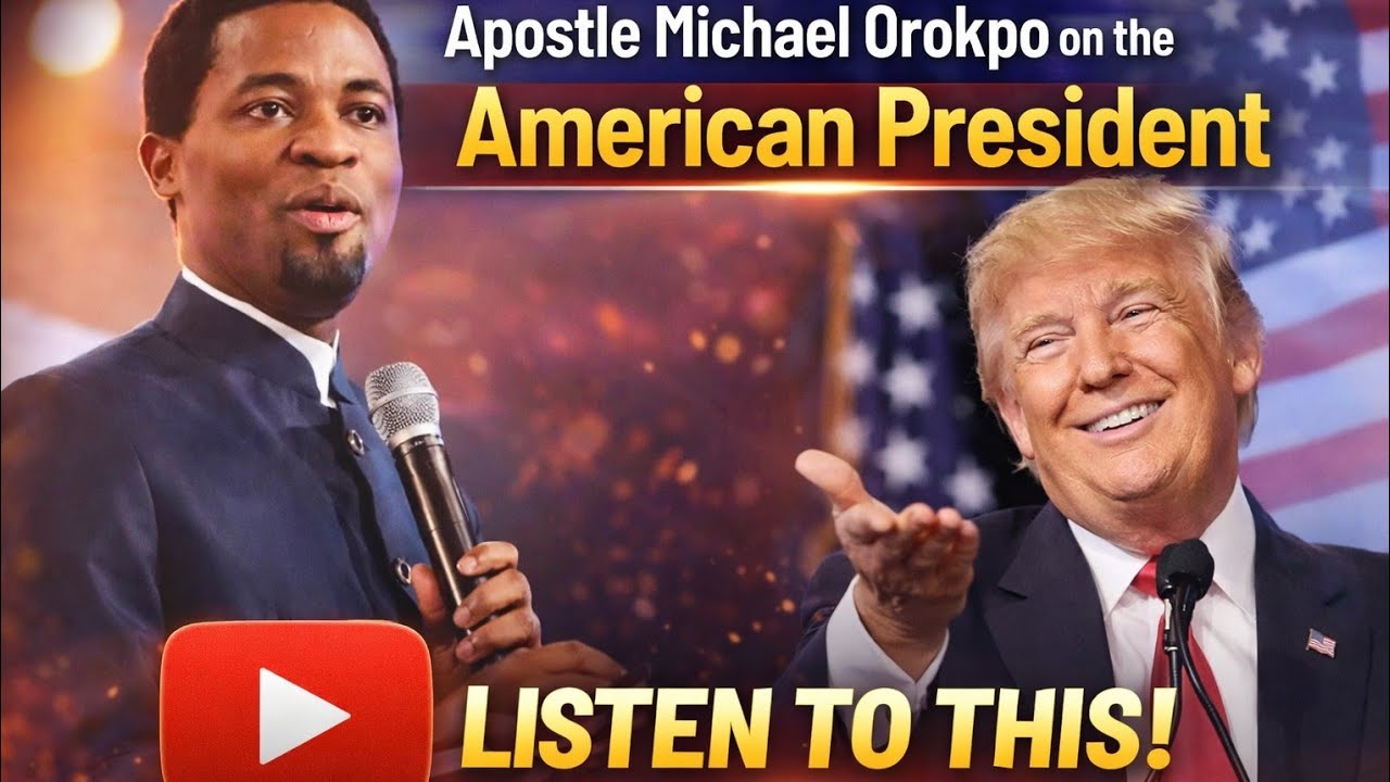 Listen to What Apostle Michael Orokpo Said About the American President ...