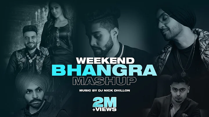 Weekend Bhangra Mashup 1 | Nick Dhillon | Vicky, J...