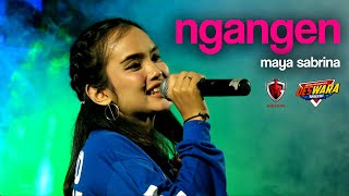 MAYA SABRINA - NGANGEN (COVER) | GIBHON LIVE [OFFICIAL DANGDUT ONLINE]