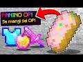 SE MANGI  DROPPI OGGETTI OP!