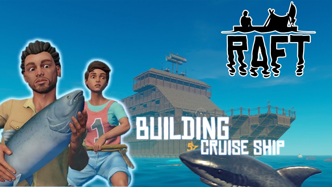 BUILDING CRUISE SHIP | RAFT LIVE STREAM INDIA