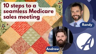 10 steps to a seamless #Medicare #sales meeting