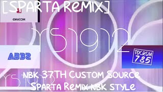 Nbk 37Th Custom Source Nbk Style Sparta Remix
