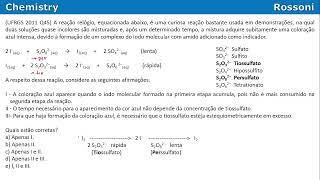 UFRGS 2011 Q45 - Reação relógio de iodo molecular com amido