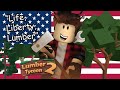 Lumber Tycoon 2: Becoming a True American