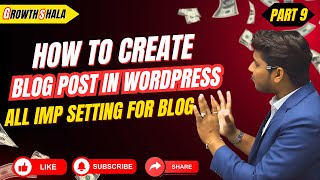 How to Create a Post and Optimize Post Settings | WordPress Tutorial#9
