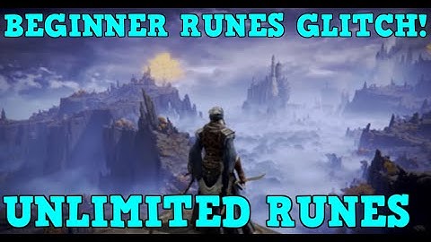 Elden Ring | Beginner Runes Farm Method Working After Patch 1.04 (Unlimited Runes Glitch Elden Ring)