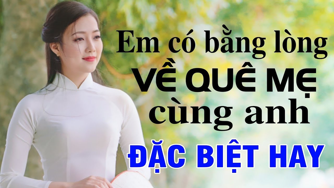 Em Có Bằng Lòng Về Quê Mẹ Cùng Anh, Tìm Em Câu Ví Sông Lam - Dân Ca Xứ Nghệ đặc biệt hay