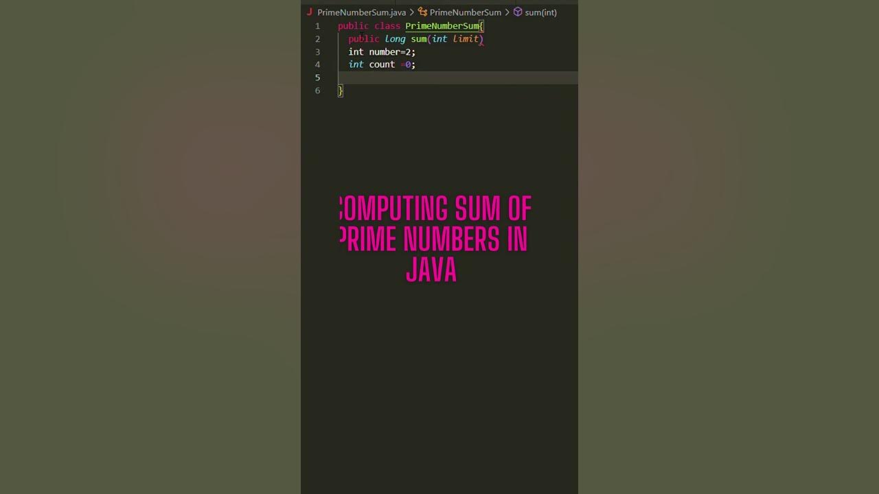 COMPUTING SUM OF PRIME NUMBERS IN JAVA - YouTube