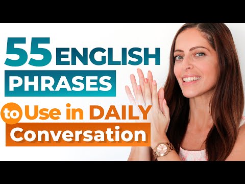 55 Common English Phrases For Daily Conversation