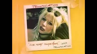 Provocation - We Stay Together