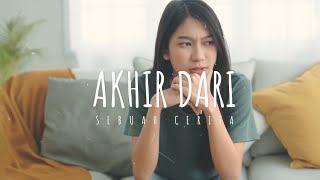 Download Lagu Akhir Dari Sebuah Cerita (Official Lyric Video) MP3