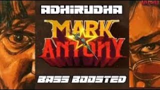 Adhirudha HEAVY BASS BOOSTED | Mark Antony | GV Prakash Kumar