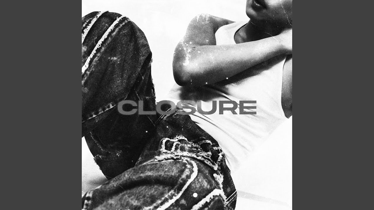 Watch closure (instrumental) on YouTube Watch closure (instrumental) on YouTube