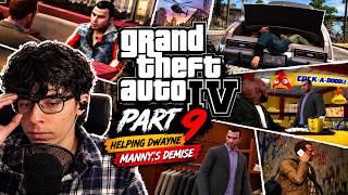 GTA IV Modded Story Playthrough Part 9 | Helping Dwayne & Manny's Demise