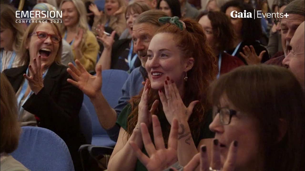 Gaia Emersion Conference 2023 YouTube