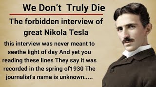 BANNED for 93 Years 5 Shocking Proofs Tesla Shared About Life After Death| learn English by story