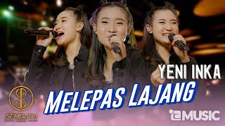 MELEPAS LAJANG - Yeni Inka (Official Music Video) | Live Version Dangdut Koplo SEMBADA MUSIC