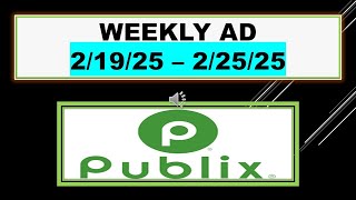 PUBLIX WEEKLY AD EARLY 2/19/25 - 2/25/25