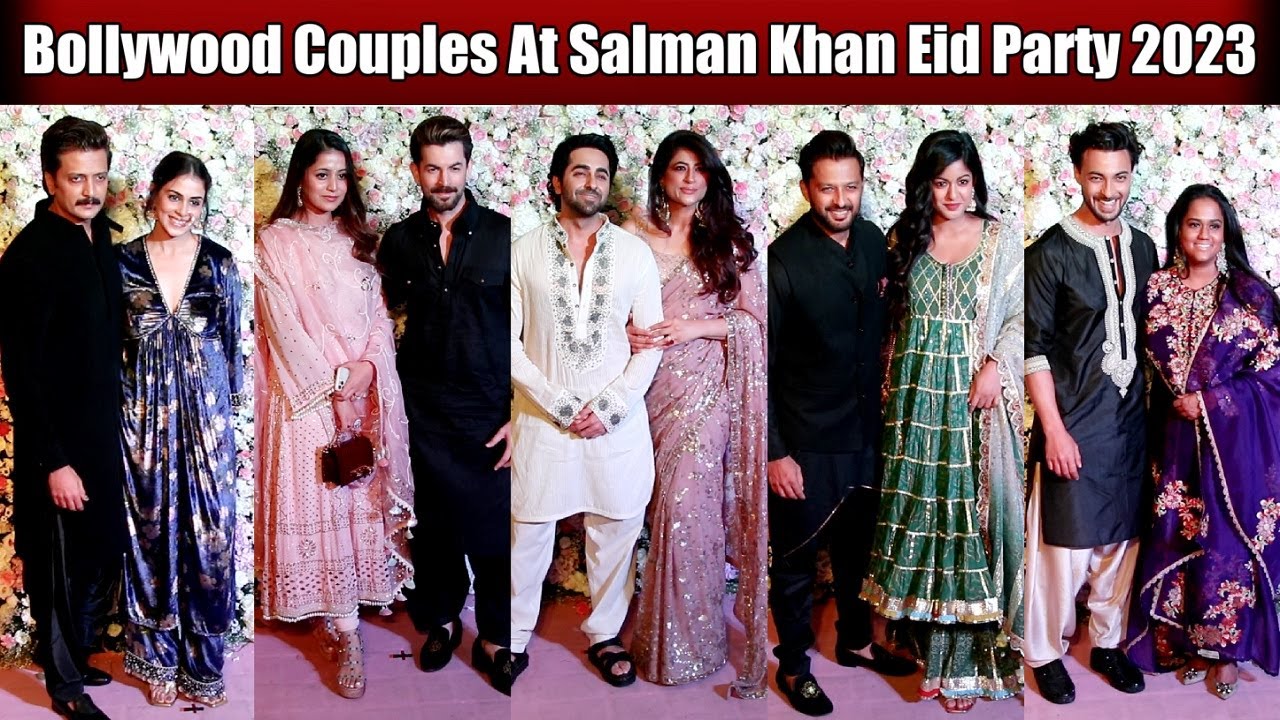 Bollywood Couples Attend Salman Khan Eid Party 2023 Celebration YouTube