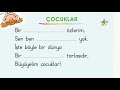 ÇOCUKLAR 2 . SINIF DİNLEME METNİ