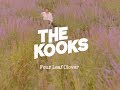 The Kooks - Four Leaf Clover (Out-Take)