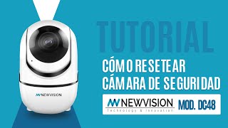 Como Resetear Camara Seguridad Ip Newvision DC48 | Digital Store screenshot 4