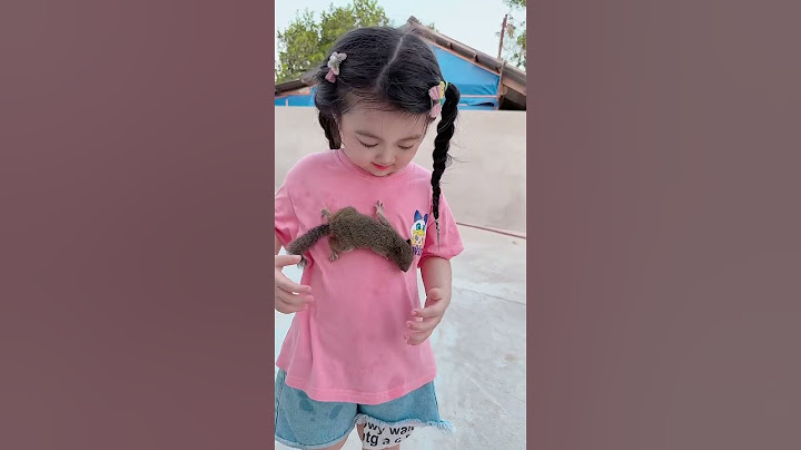 Bối Bối và bạn sóc …Em ơi đừng có xuống tuột quần chị 🤣🤣🤣