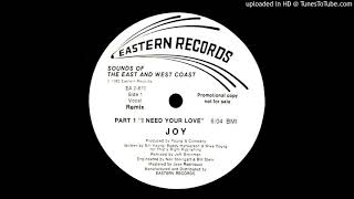 Joy - I need your love &#39;&#39;Remix Vocal&#39;&#39; (1982)