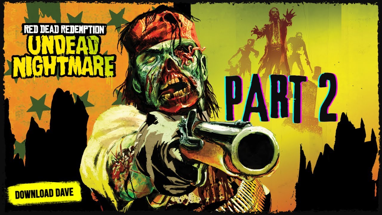 Red Dead Redemption Undead Nightmare Part 2 - YouTube