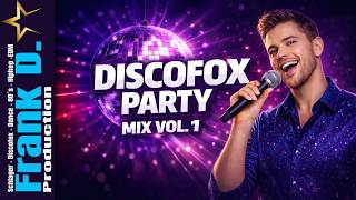 Discofox Party Mix Vol 1  Neue Schlager Hits 2026