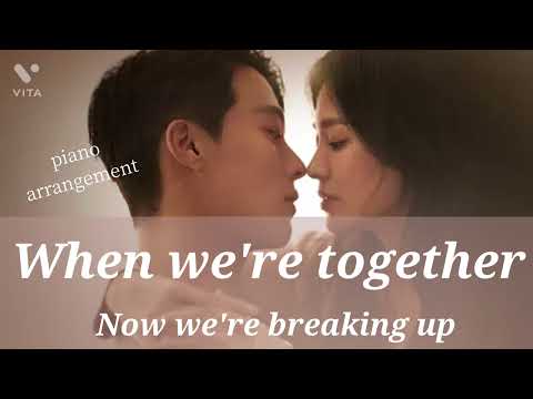 【When we're together/Shorell】Now we're breaking up【OST】