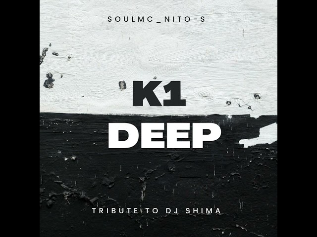 soulMc_Nito-s K1 Deep Tribute to DJ Shima class=