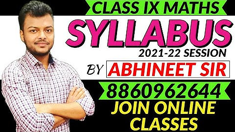 Maths Syllabus Class 9th CBSE 2021-22 || New Syllabus || MATHS BY ABHINEET SIR |