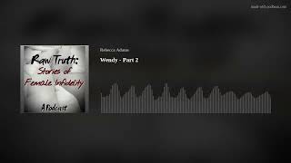 Wendy - Part 2
