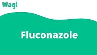 Fluconazole Wag