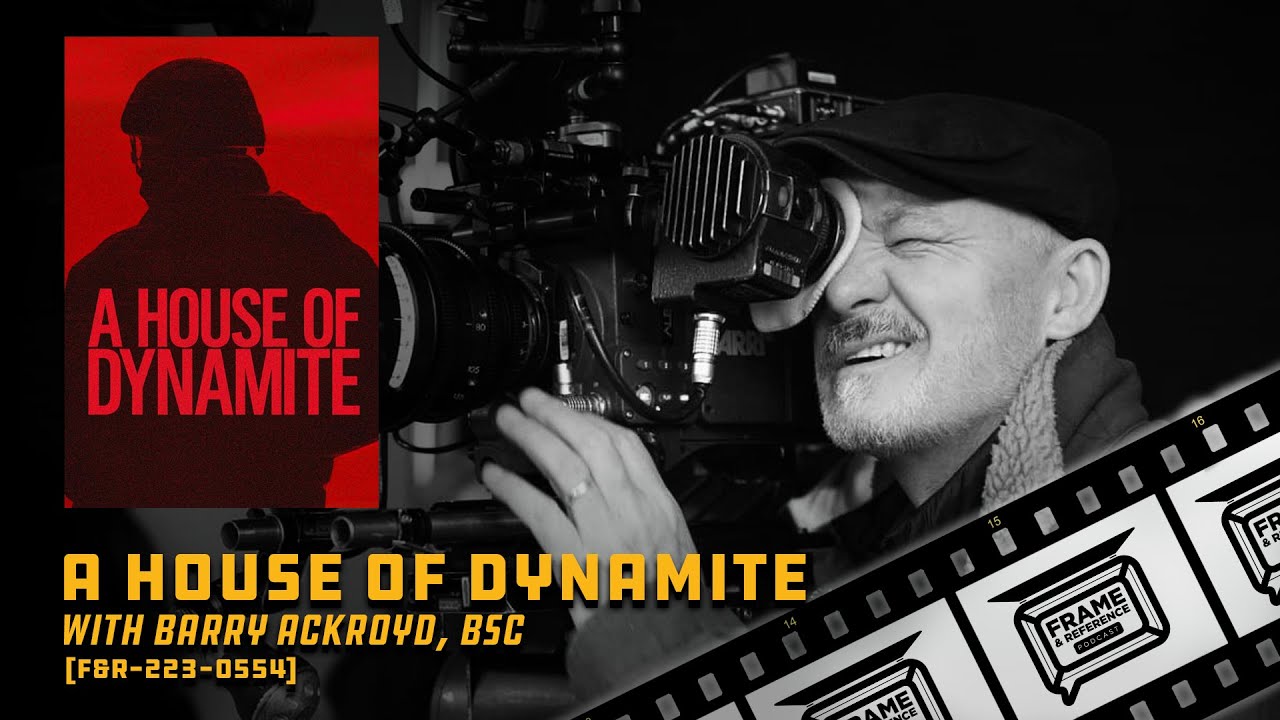 223: "A House of Dynamite" and "The Hurt Locker" Cinematographer Barry Ackroyd, BSC