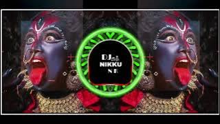KALI MAI KALI DJ REMIX SONG JBP REMIX DJ NIKKU NK AND DJ KRISHNA N A K