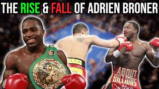 The RISE & FALL of Adrien Broner!