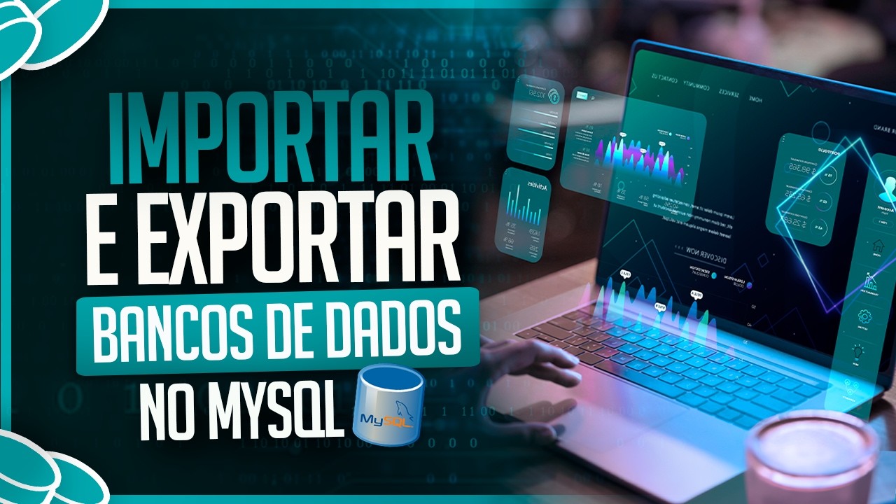 Importar e Exportar Bancos de Dados