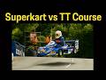 How Fast Can a 250cc 2-Stroke Superkart Lap The Isle of Man TT Course?