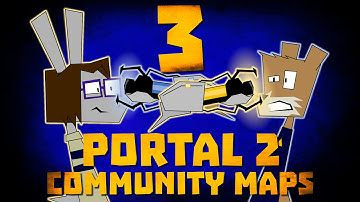 Portal 2 Community Maps #3 - The Corrupted Adventures of TJ & Darn