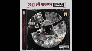 LAHU DI AWAAZ (Official Video) Simiran Kaur Dhadli | Nixon | Honey Virk | New Punjabi Songs 2021
