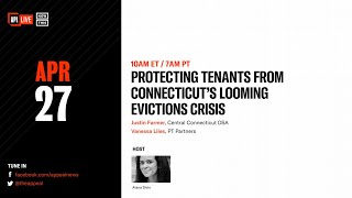LIVE: Protecting Tenants From Connecticut’s Looming Evictions Crisis