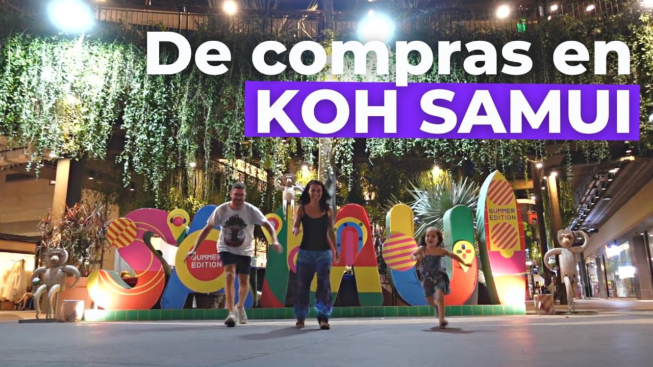 Nos despedimos de Koh Phangan - De compras por Koh Samui