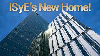 Georgia Tech Industrial and Systems Engineering's New Home