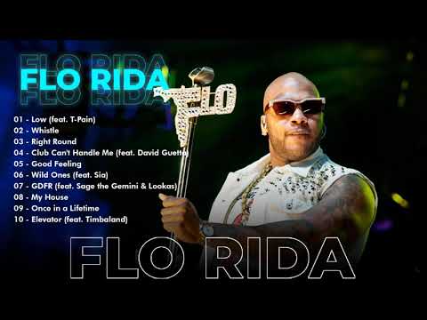 Flo rida Greatest Hits Full Album - Best Hits Of Flo rida 2022