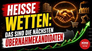 Übernahmewelle an deutschen Börsen: Das sind die nächsten M&A-Kandidaten