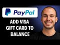 How To Add Visa Gift Card to PayPal Balance [2026 GUIDE]