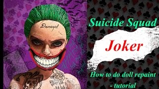 Suicide Squad Joker - How to do a doll repaint- tutorial